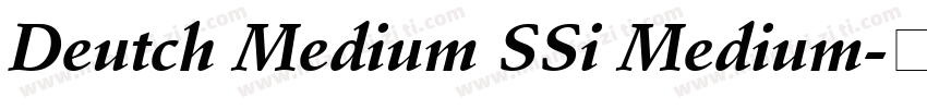 Deutch Medium SSi Medium字体转换